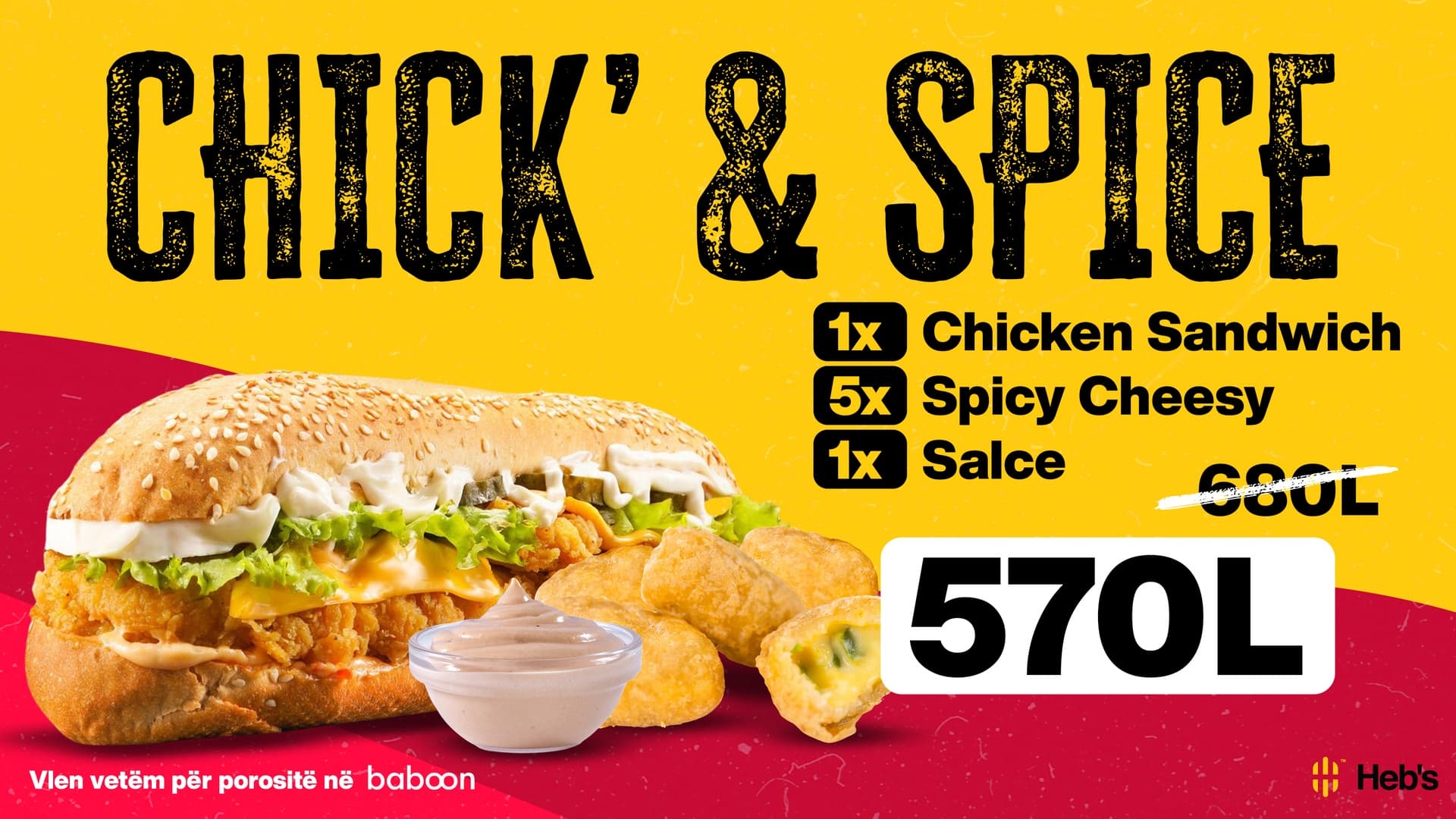 CHICK' & SPICE ( OFERTA VLEN VETËM NË BABOON ) - Menu Item